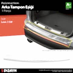 S-Dizayn Seat Leon SW Krom Arka Tampon Eşiği 2013-2019 A+ Kalite