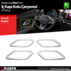 S-Dizayn Renault Duster Krom İç Kapı Kolu Çerçevesi 4 Prç 2024 Üzeri A+ Kalite (Mat Krom)