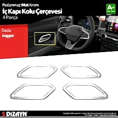 S-Dizayn Dacia Jogger Krom İç Kapı Kolu Çerçevesi 4 Prç 2022 Üzeri A+ Kalite (Mat Krom)