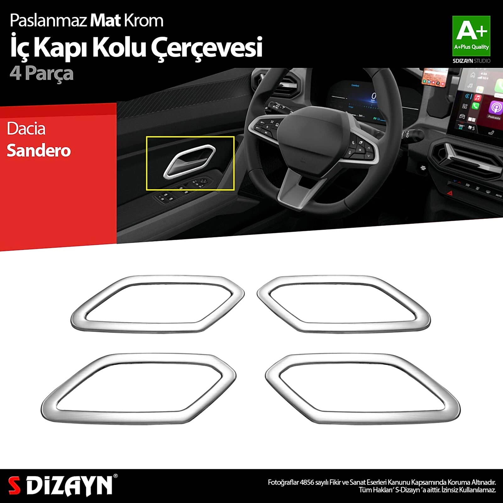 S-Dizayn Dacia Sandero Krom İç Kapı Kolu Çerçevesi 4 Prç 2020 Üzeri A+ Kalite (Mat Krom)