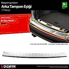 S-Dizayn Mercedes B Class W247 Krom Arka Tampon Eşiği 2018 Üzeri