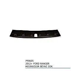 Ford Ranger Uyumlu Moonvisor 2012+ Beyaz Işık Parça