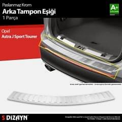 S-Dizayn Opel Astra J Sport Tourer Krom Arka Tampon Eşiği 2010-2014 A+ Kalite