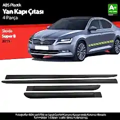 S-Dizayn Skoda Super B ABS Plastik Yan Kapı Koruma Çıtası 2015 Üzeri A+ Kalite