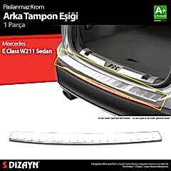 S-Dizayn Mercedes E Class W211 Krom Arka Tampon Eşiği 2003-2009 A+ Kalite